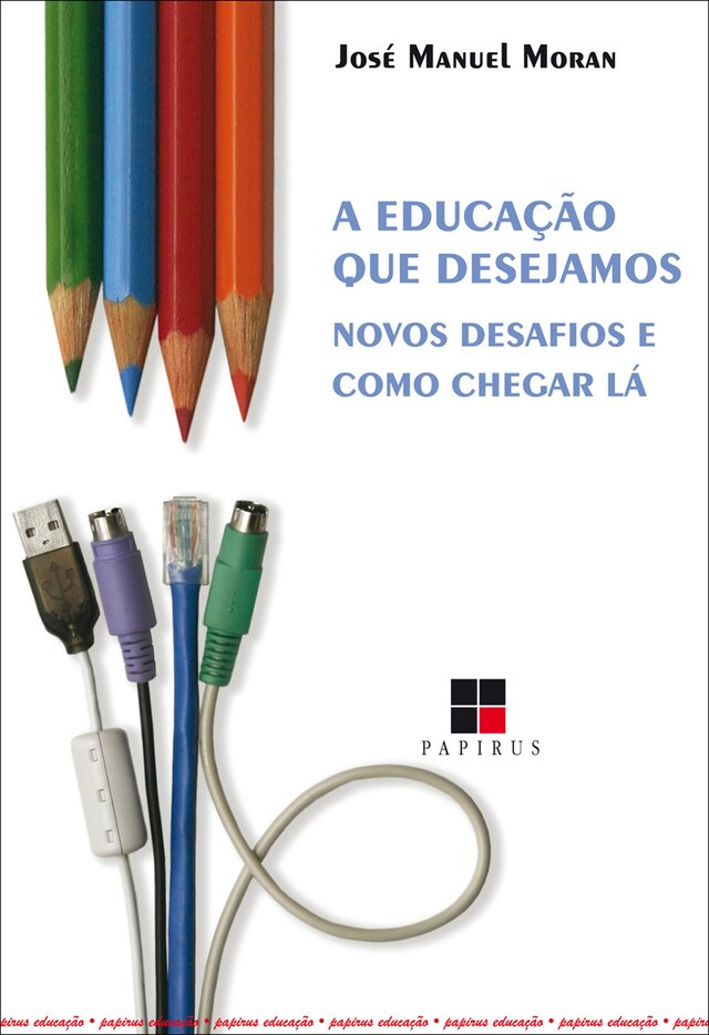 Book cover for A Educação que desejamos