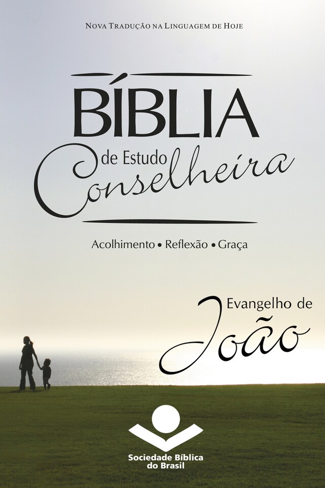 Couverture de livre pour Bíblia de Estudo Conselheira - Evangelho de João