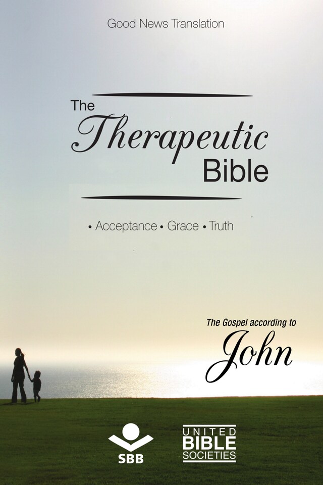 Book cover for The Therapeutic Bible - The gospel of John