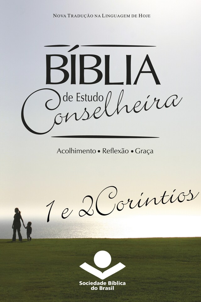 Book cover for Bíblia de Estudo Conselheira – 1 e 2Coríntios