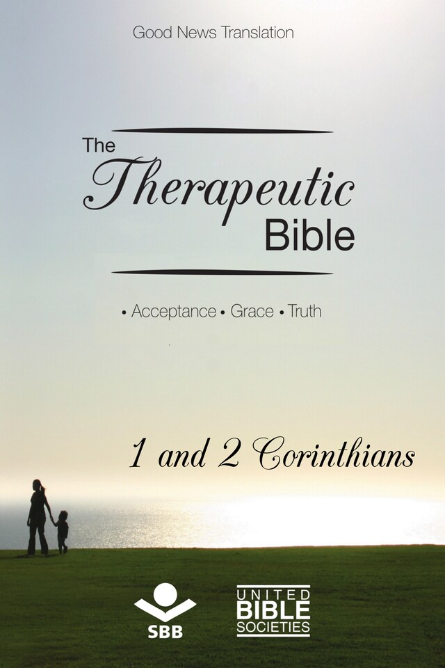 Book cover for The Therapeutic Bible – 1 and 2 Corinthians