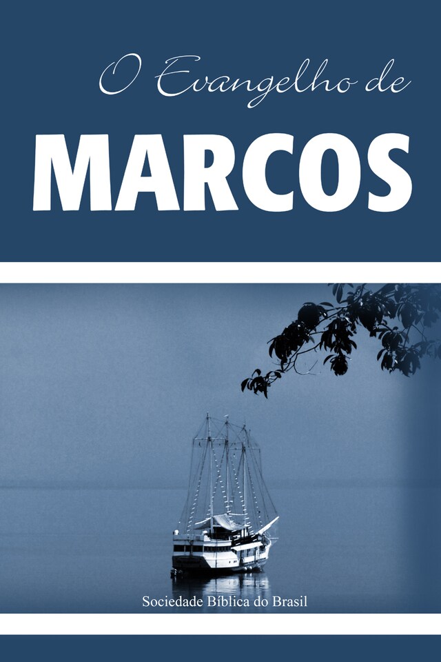 Book cover for O Evangelho de Marcos