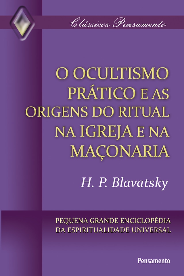 Book cover for O Ocultismo Prático e as Origens do Ritual na Igreja e na Maçonaria