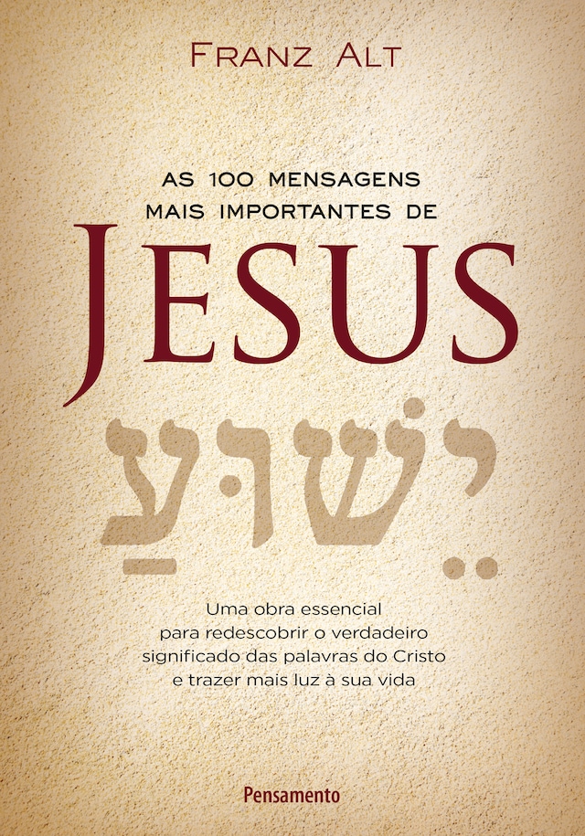 Boekomslag van As 100 Mensagens Mais Importantes De Jesus