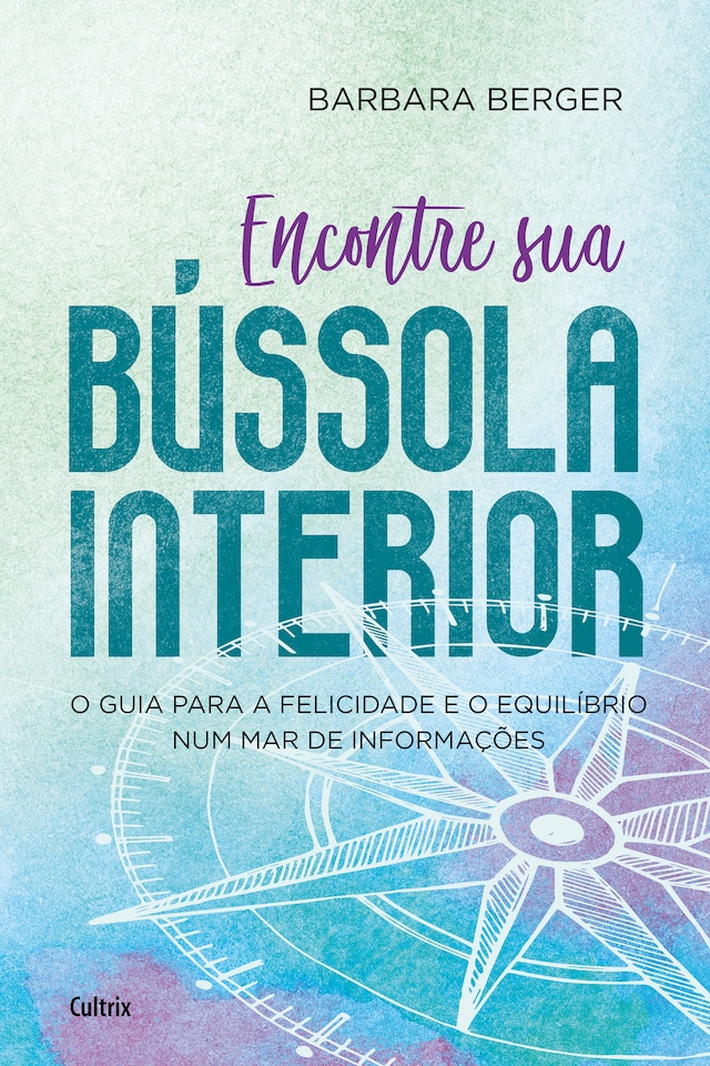 Book cover for Encontre sua Bússola Interior