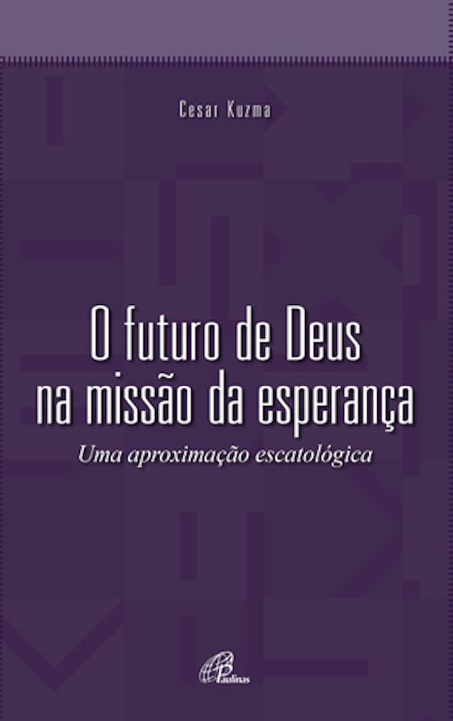 Book cover for O futuro de Deus na missão da esperança