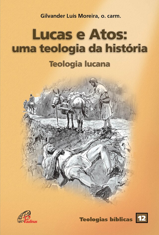 Okładka książki dla Lucas e atos: uma teologia da história