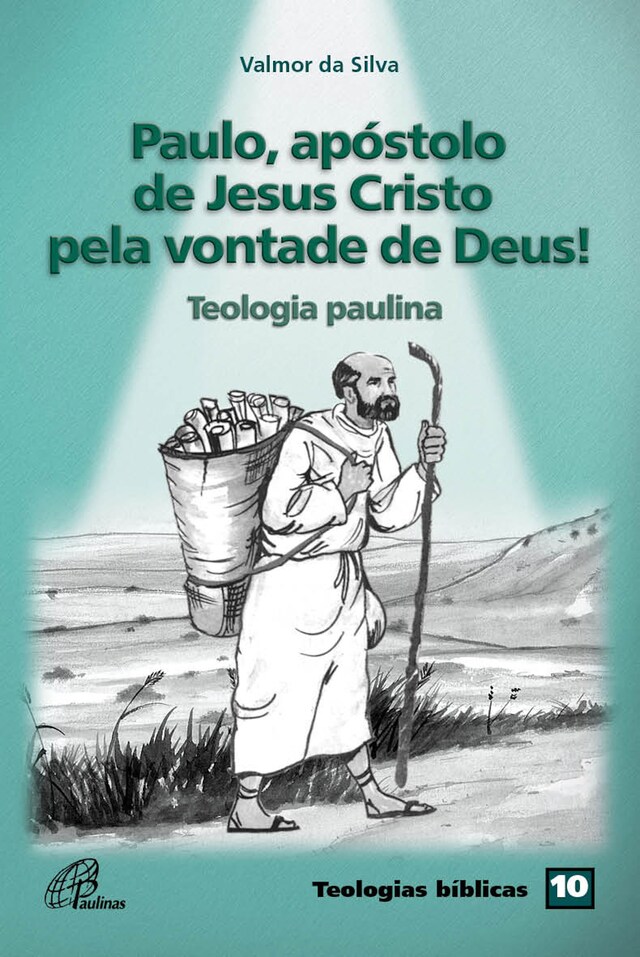 Kirjankansi teokselle Paulo, apóstolo de Jesus Cristo pela vontade de Deus!