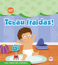 Tchau, fraldas!