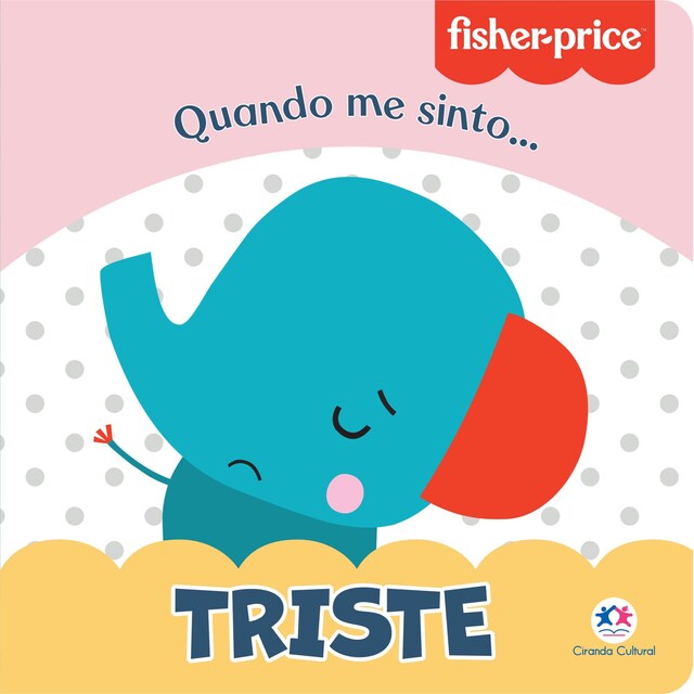 Book cover for Fisher-Price - Triste