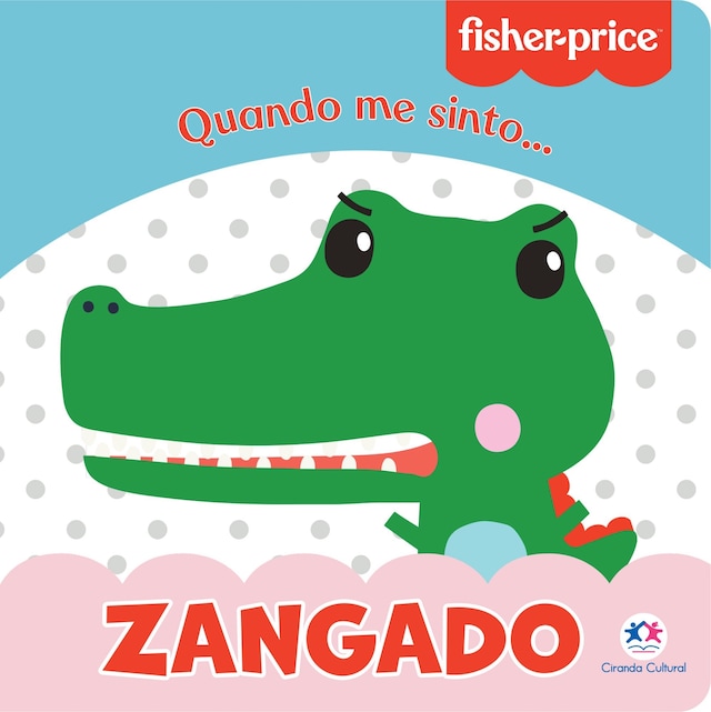 Okładka książki dla Fisher-Price - Zangado