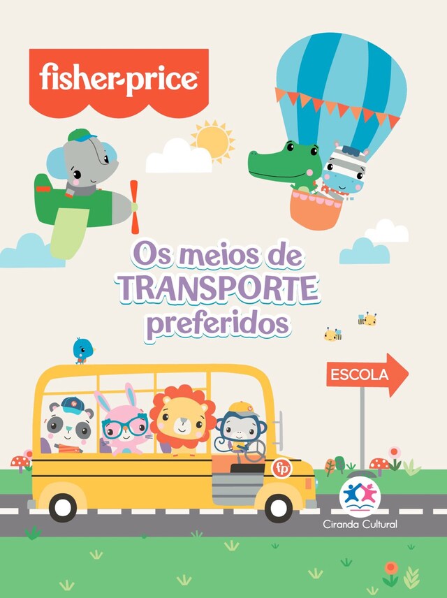 Okładka książki dla Fisher-Price - Os meios de transporte preferidos