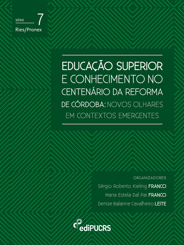 Portada de libro para Educação superior e conhecimento no centenário da reforma de Córdoba