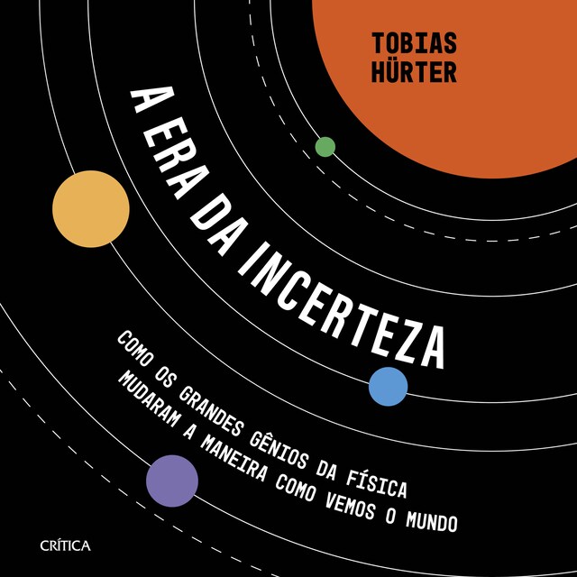 Book cover for A era da incerteza