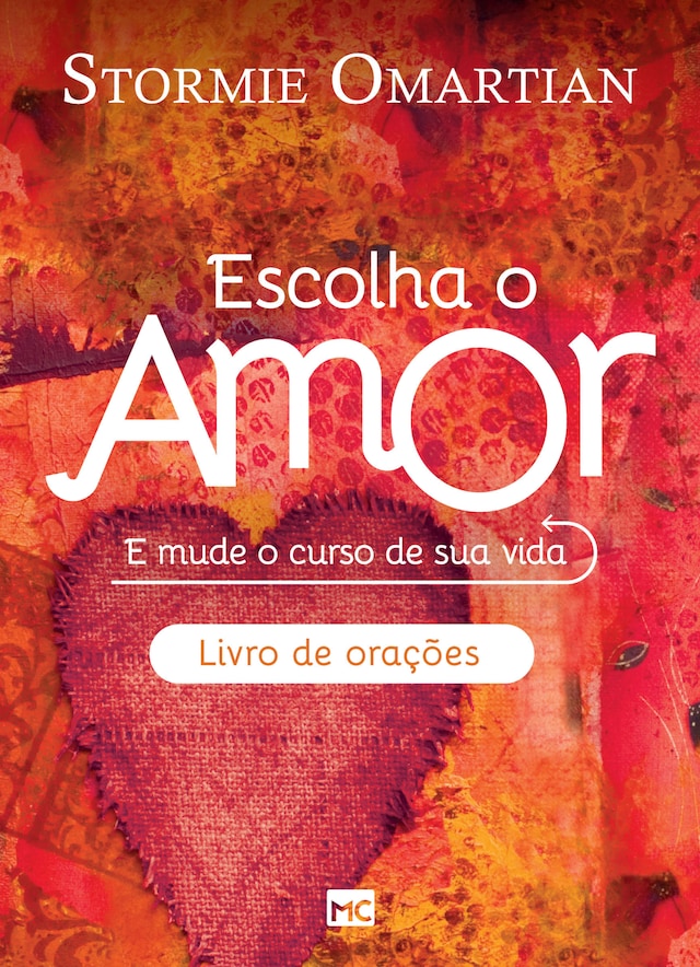 Book cover for Escolha o amor - Livro de orações