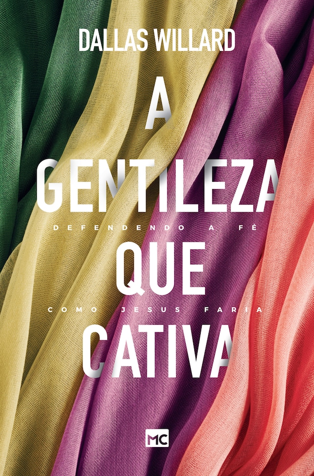 Book cover for A gentileza que cativa