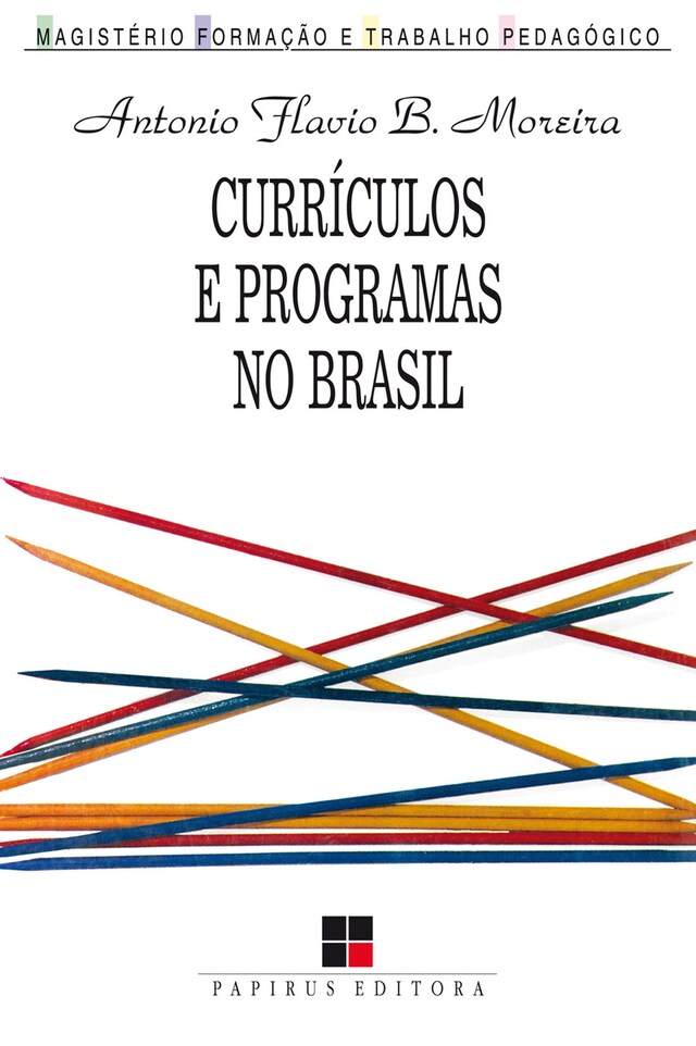 Kirjankansi teokselle Currículos e programas no Brasil