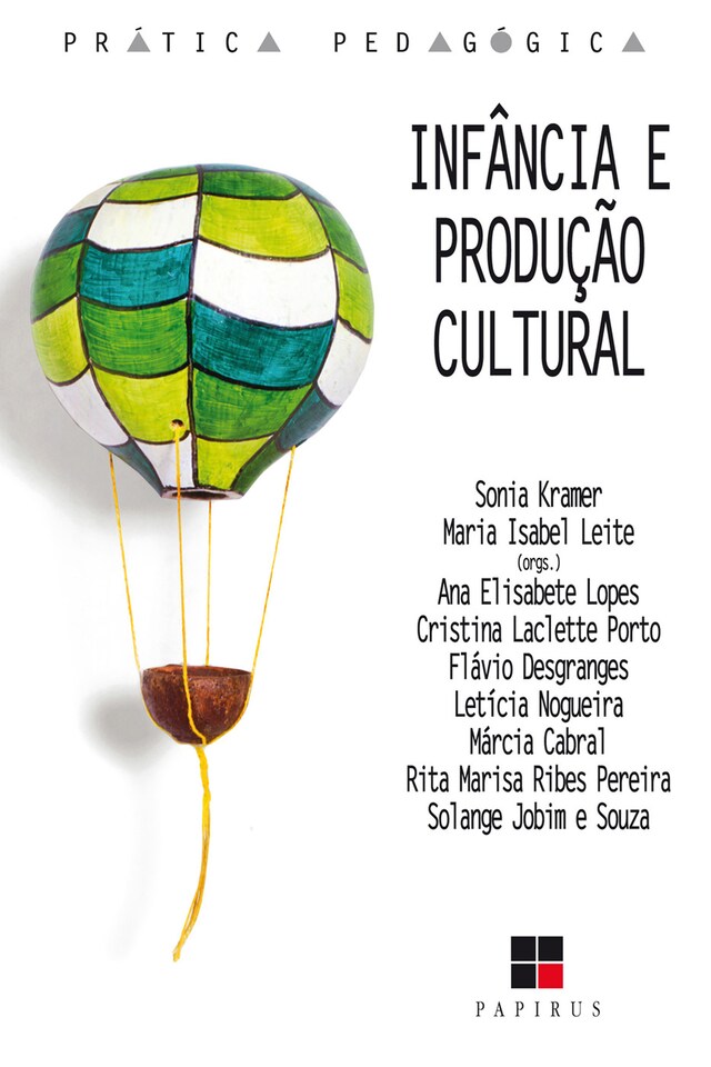 Book cover for Infância e produção cultural