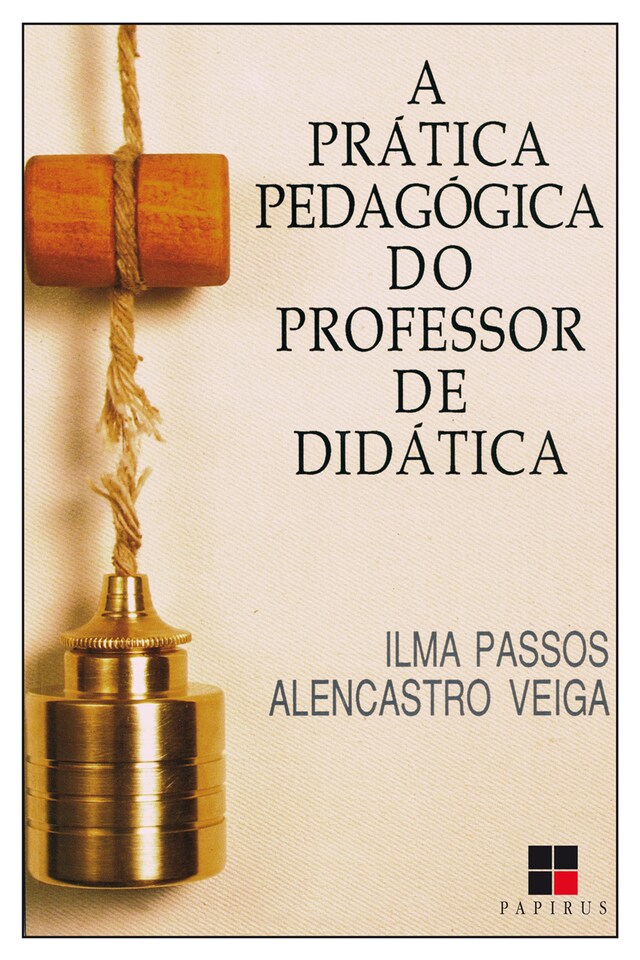 Copertina del libro per A Prática pedagógica do professor de didática