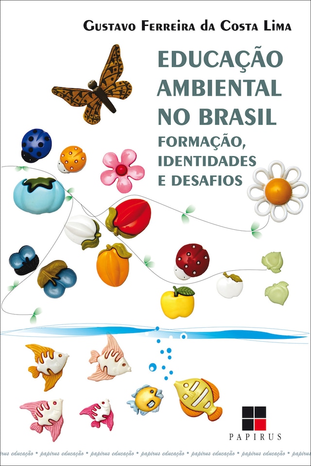 Book cover for Educação ambiental no Brasil