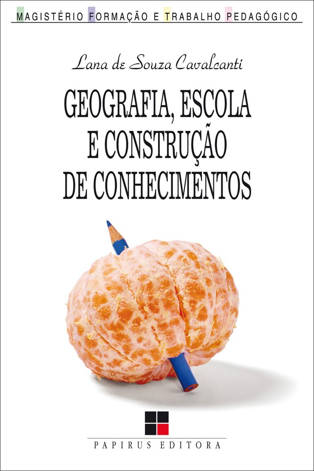 Bogomslag for Geografia, escola e construção de conhecimentos