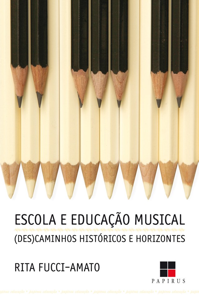 Bokomslag for Escola e educação musical