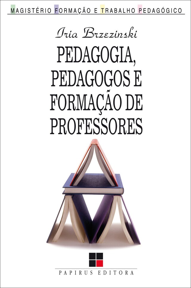 Buchcover für Pedagogia, pedagogos e formação de professores