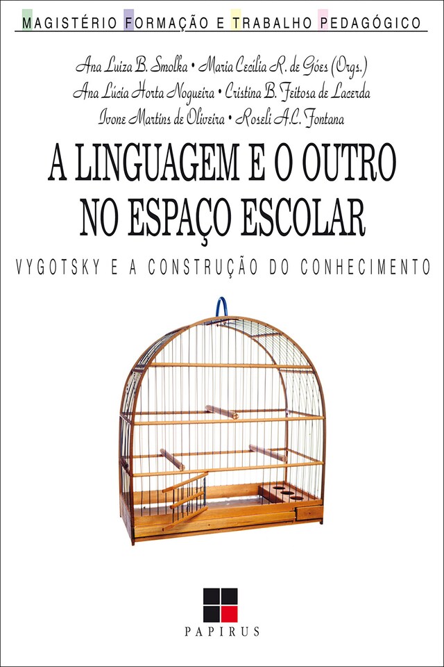 Kirjankansi teokselle Linguagem e o outro no espaço escolar (A)