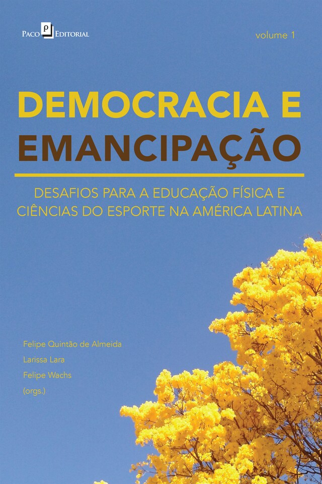 Book cover for DEMOCRACIA E EMANCIPAÇÃO – VOL. 1