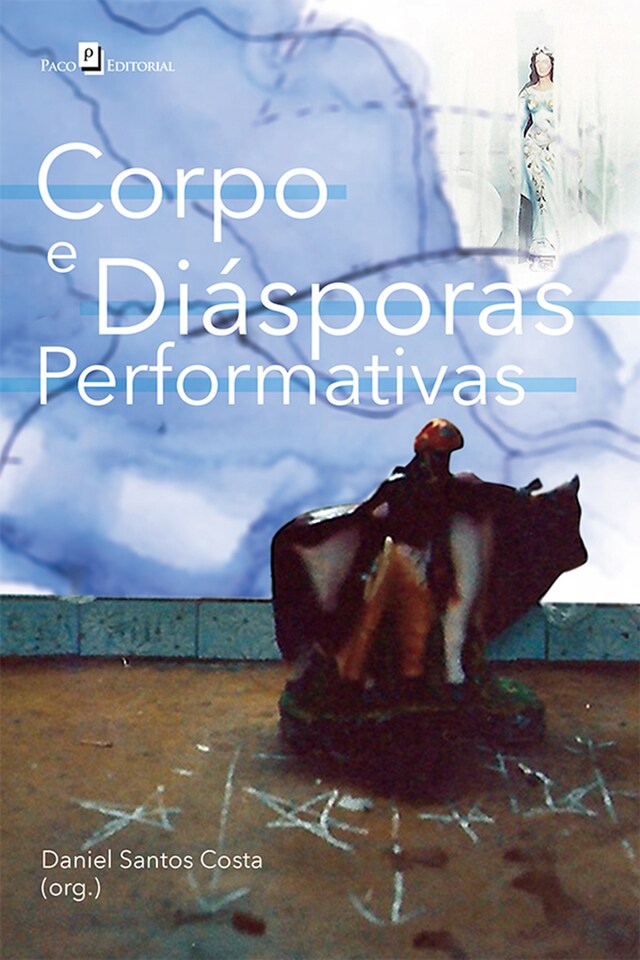 Couverture de livre pour Corpo e Diásporas Performativas