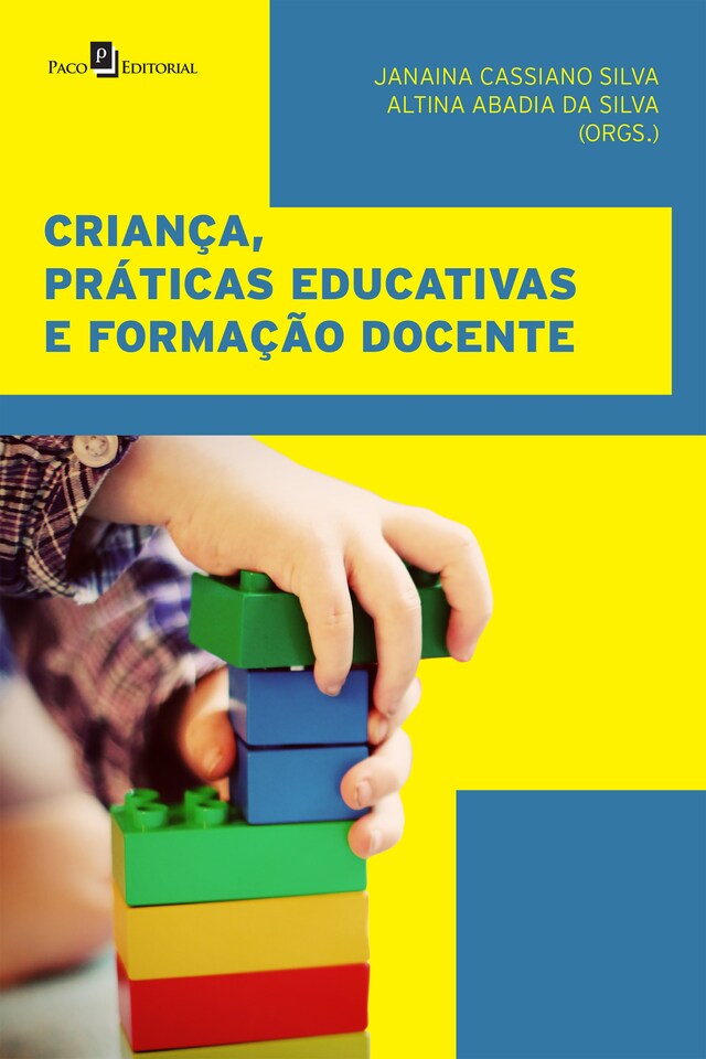 Bokomslag for Criança, práticas educativas e formação docente