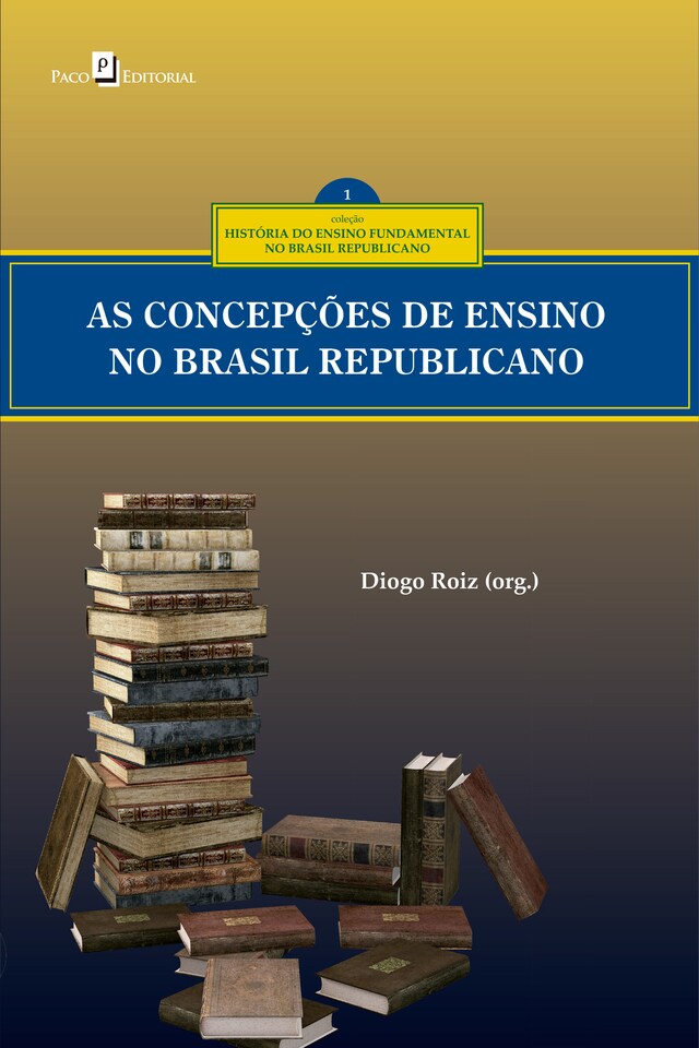 Book cover for As concepções curriculares no ensino fundamental no Brasil republicano