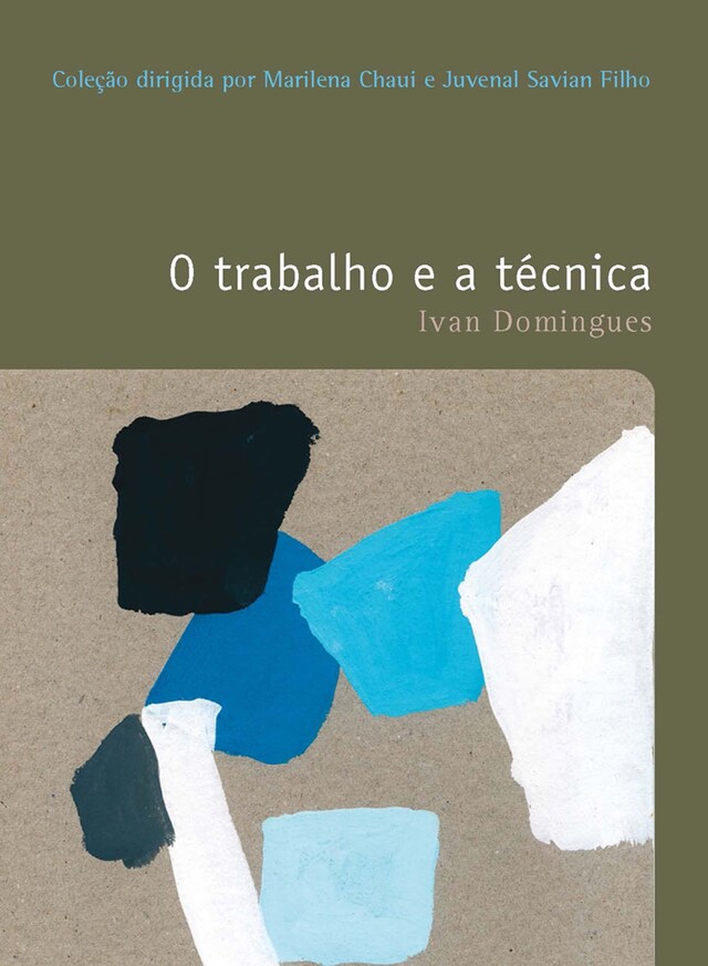 Bogomslag for O trabalho e a técnica