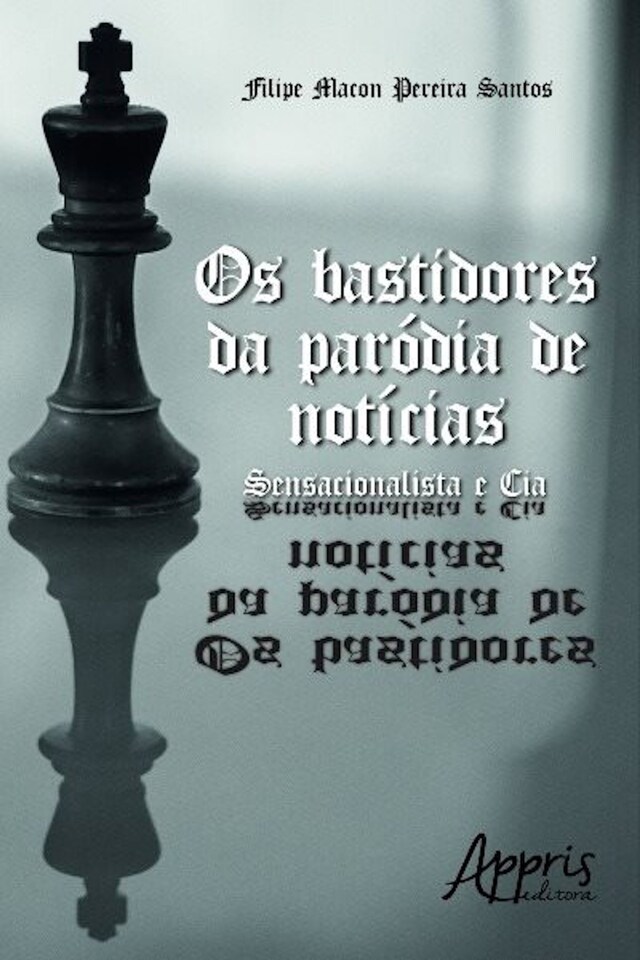 Couverture de livre pour Os bastidores da paródia de notícias