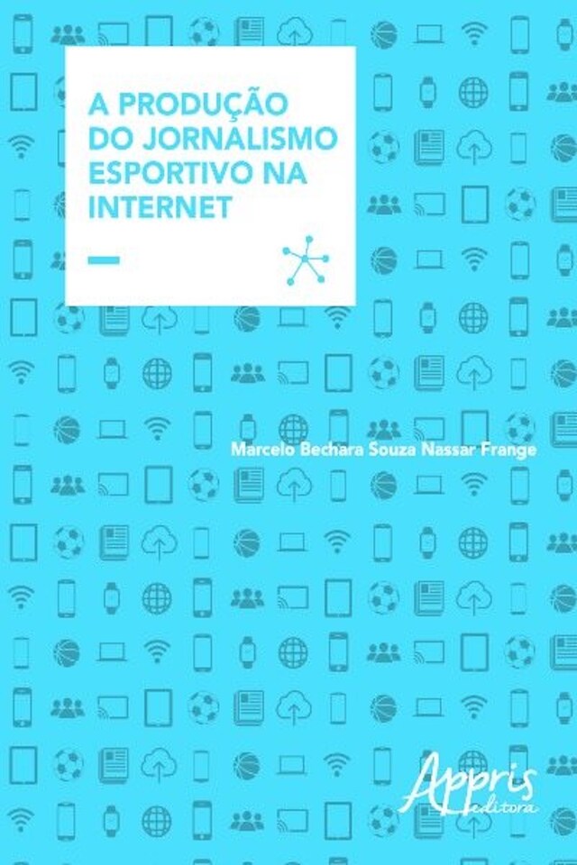 Buchcover für A produção do jornalismo esportivo na internet