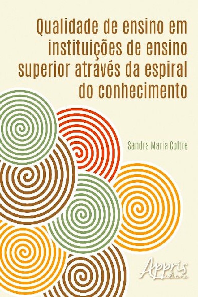 Portada de libro para Qualidade de ensino em instituições de ensino superior através da espiral do conhecimento