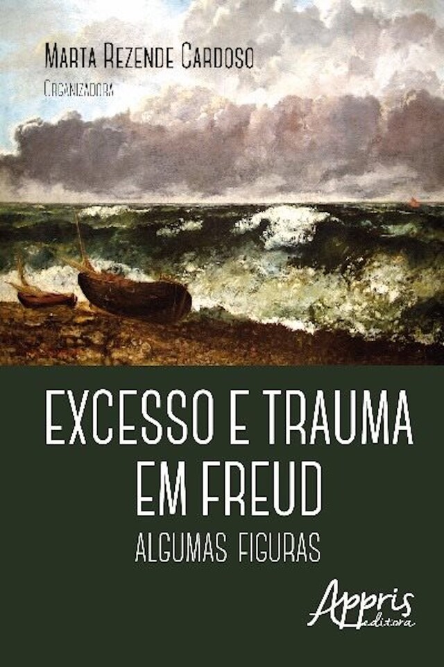 Kirjankansi teokselle Excesso e trauma em freud