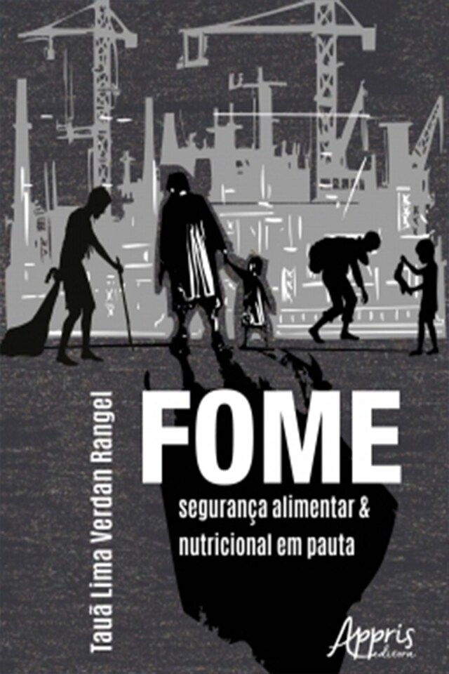 Book cover for Fome: Segurança Alimentar e Nutricional em Pauta