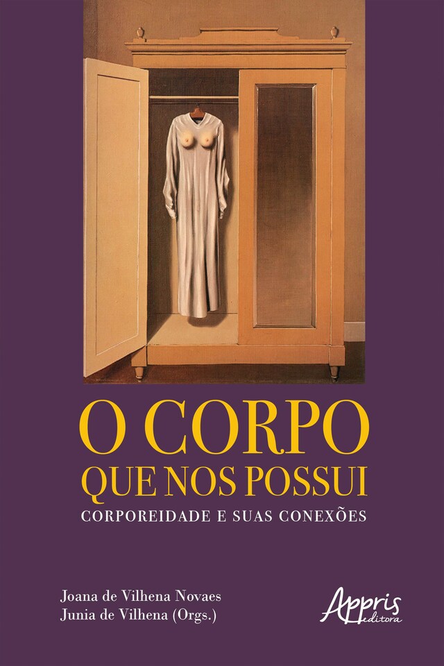 Kirjankansi teokselle O Corpo que nos Possui: Corporeidade e Suas Conexões