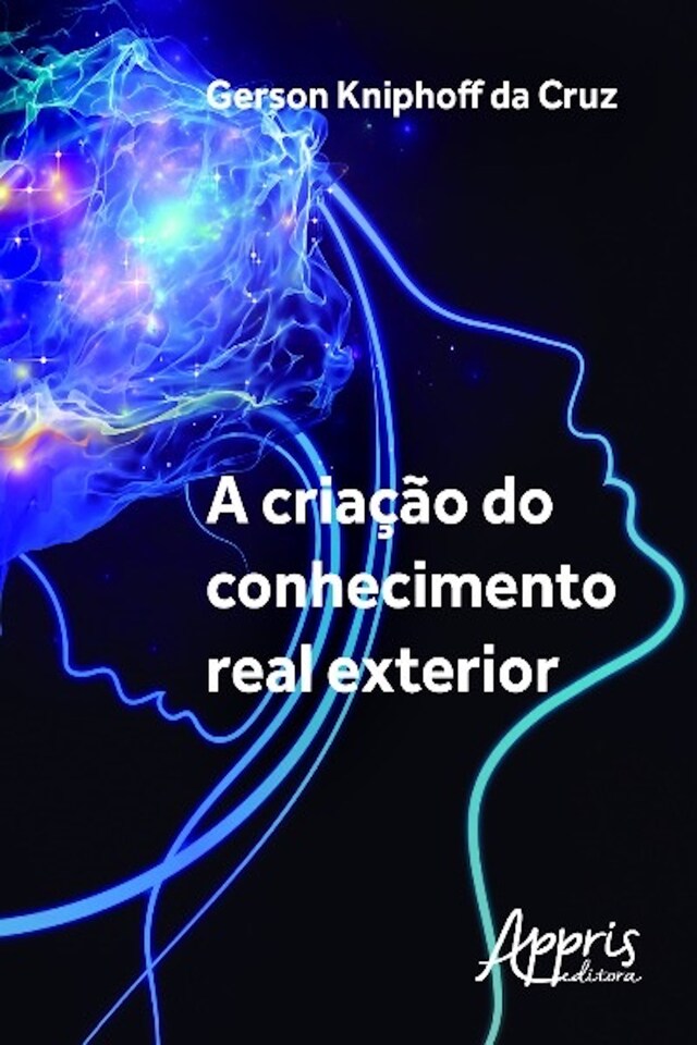 Book cover for A criação do conhecimento real exterior