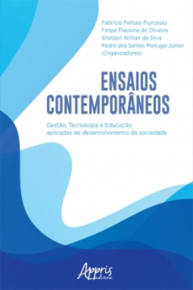 Couverture de livre pour Ensaios Contemporâneos: Gestão, Tecnologia e Educação Aplicadas ao Desenvolvimento da Sociedade