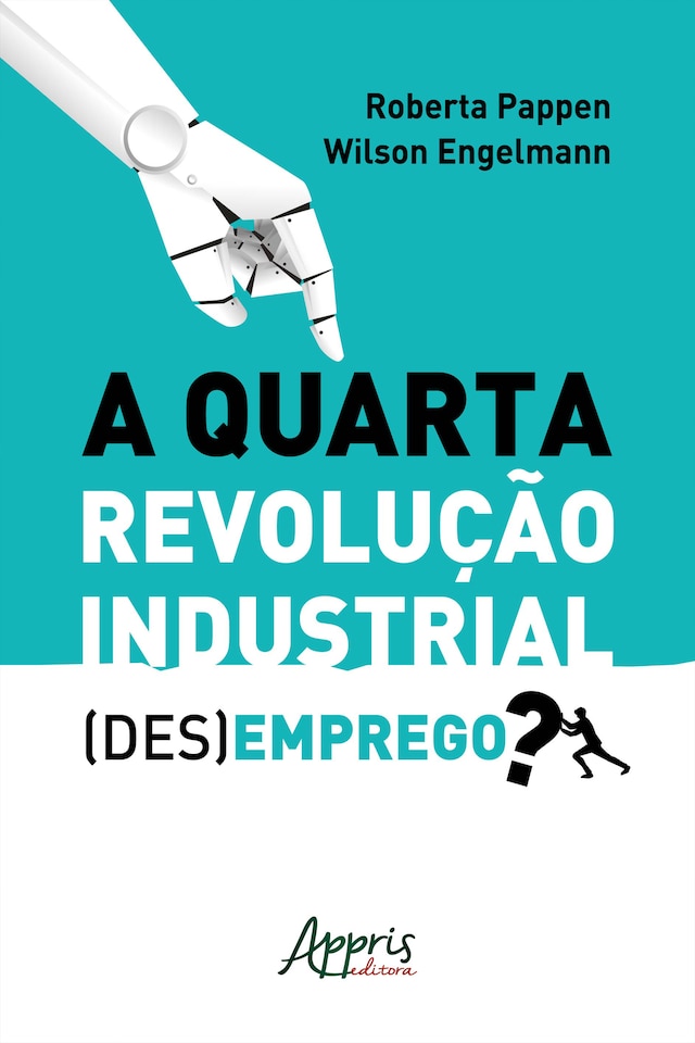 Buchcover für A Quarta Revolução Industrial: (Des)Emprego?