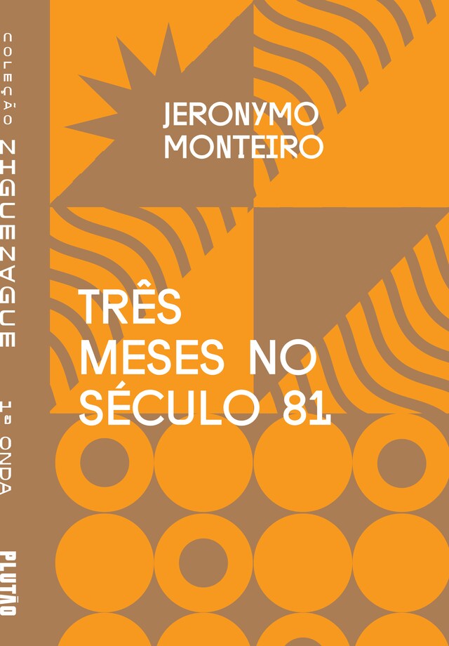 Book cover for Três meses no século 81