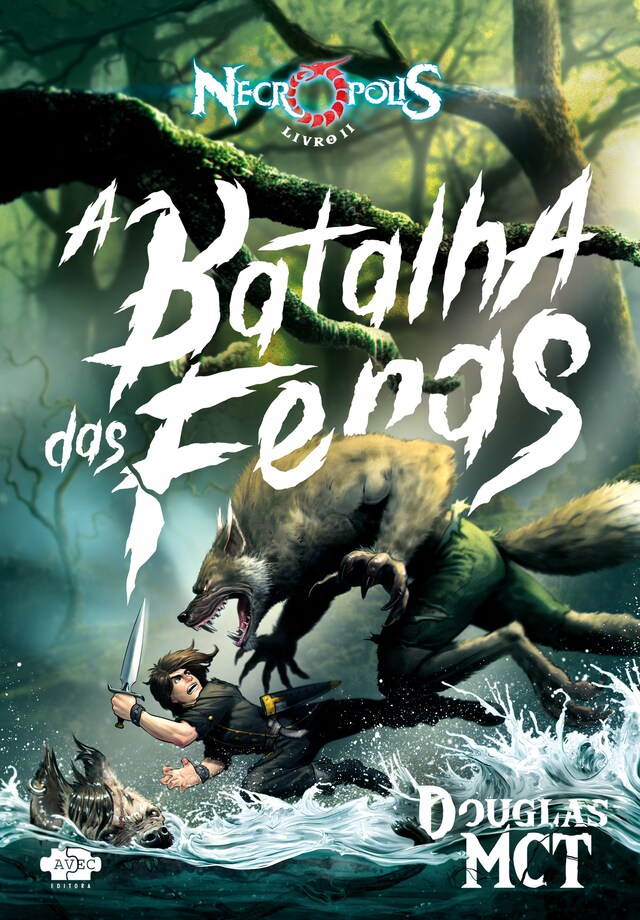 Boekomslag van Necrópolis 2 - A Batalha das Feras