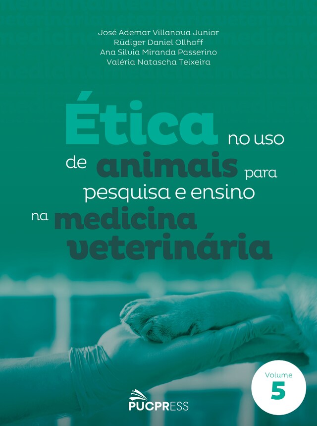 Boekomslag van Ética no uso de animais para pesquisa e ensino na medicina veterinária