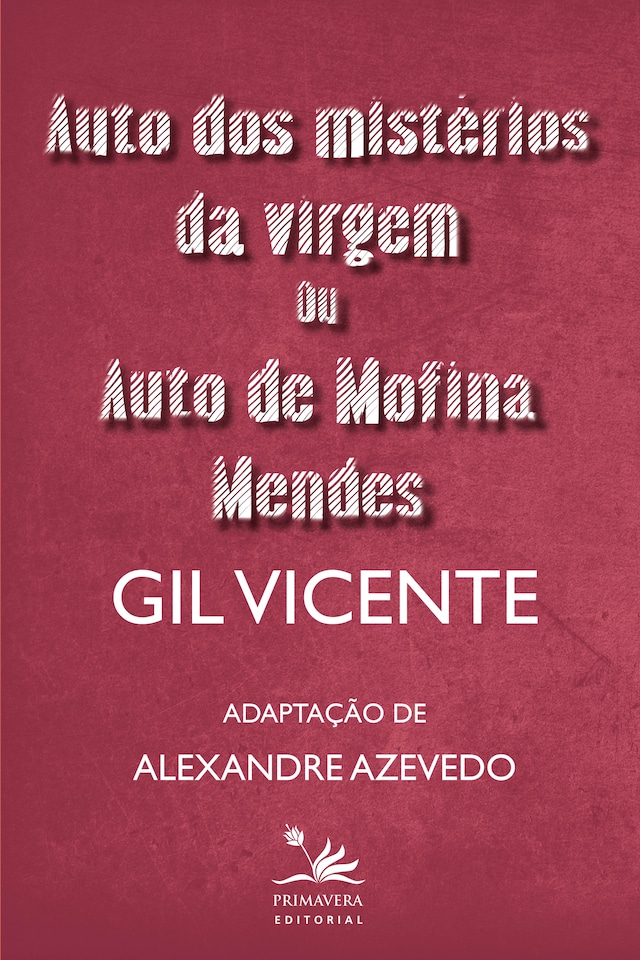 Portada de libro para Auto dos mistérios da virgem ou Auto de Mofina Mendes