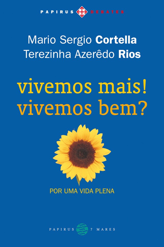 Okładka książki dla Vivemos mais! Vivemos bem? Por uma vida plena