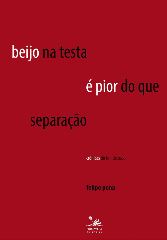 Copertina del libro per Beijo na testa é pior do que separação