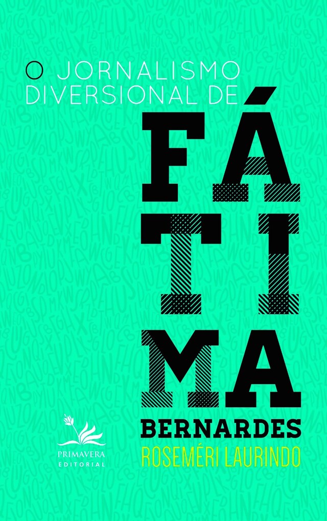 Book cover for O jornalismo diversional da Fátima Bernardes