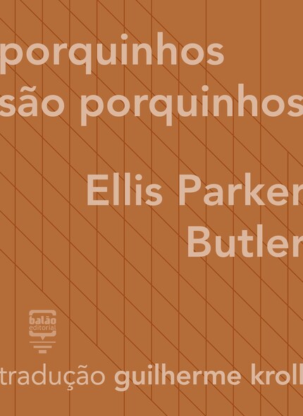 Porquinhos são porquinhos - Ellis Parker Butler - E-Book - BookBeat